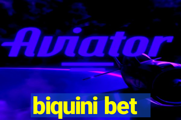 biquini bet